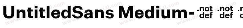 UntitledSans Medium字体转换